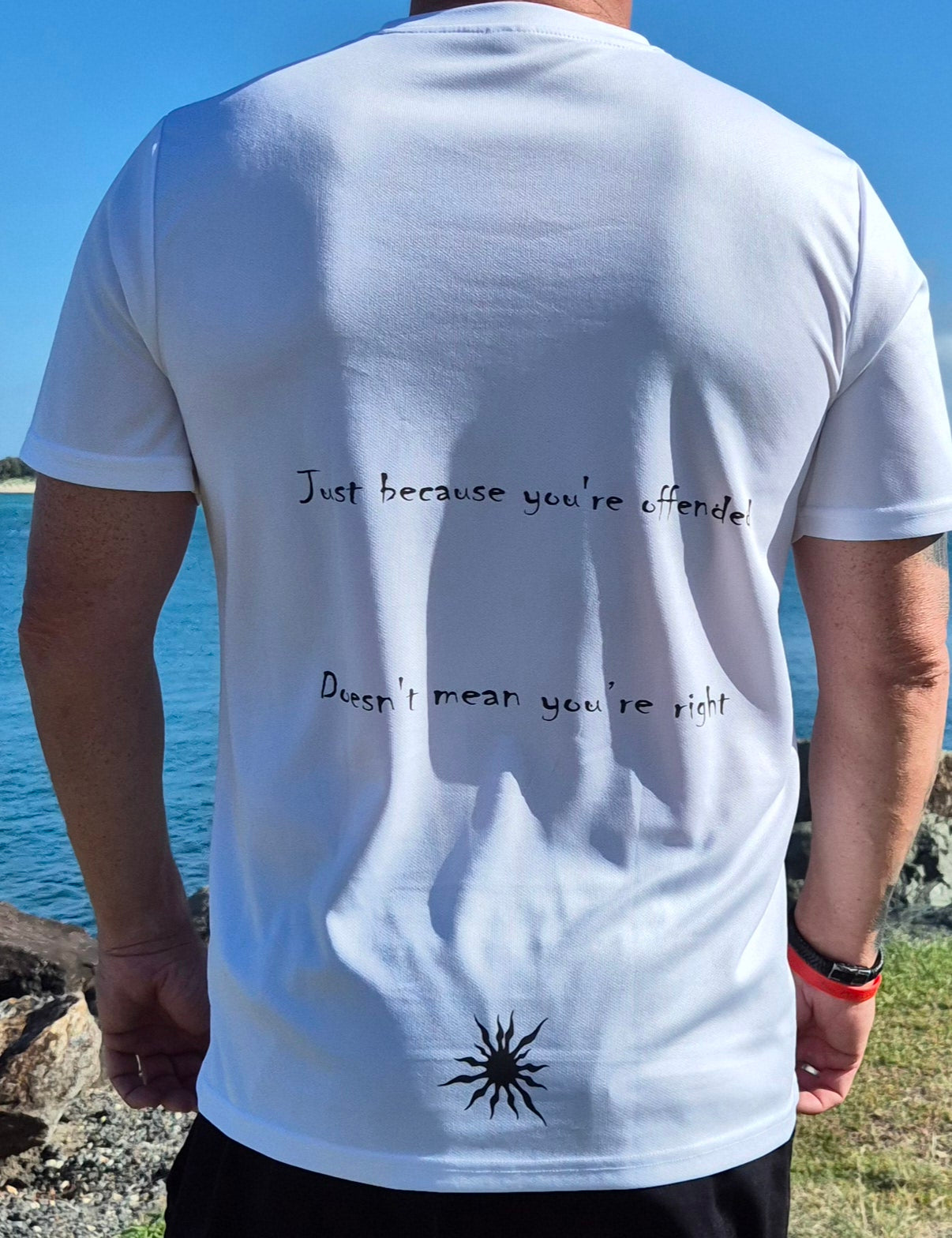 "Doesn't Mean You're Right" Dry fit T Shirt